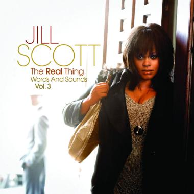 Jill Scott -  The Real Thing, Words and Sounds Vol. 3